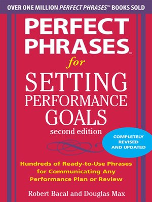 Perfect Phrases for Setting Performance Goals - ebook